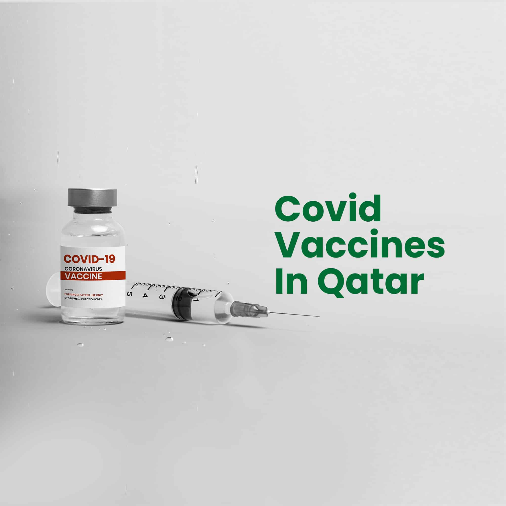 Covid19 Vaccines in Qatar Everything you need to know about Care n