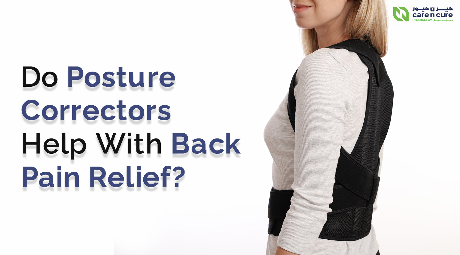 Do Posture Correctors Help With Back Pain Relief? Care n Cure Online
