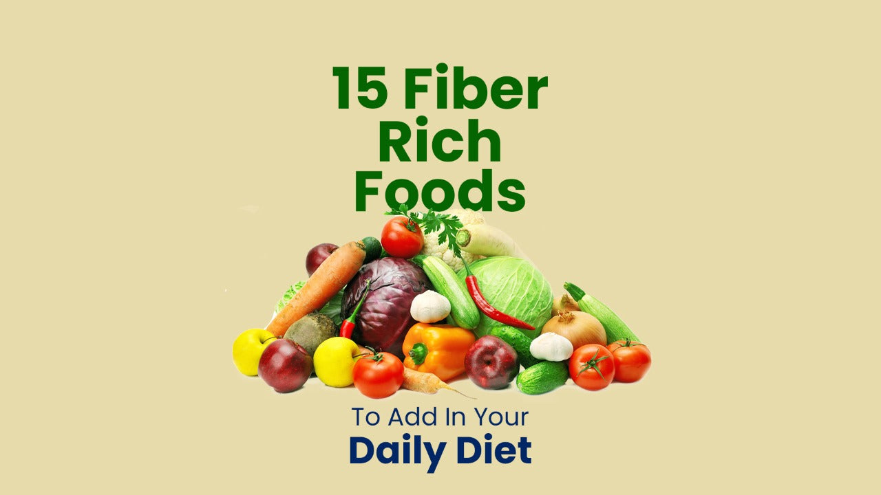 15 Fiber Rich Foods in Qatar You Should Add in Your Diet Plan Care n