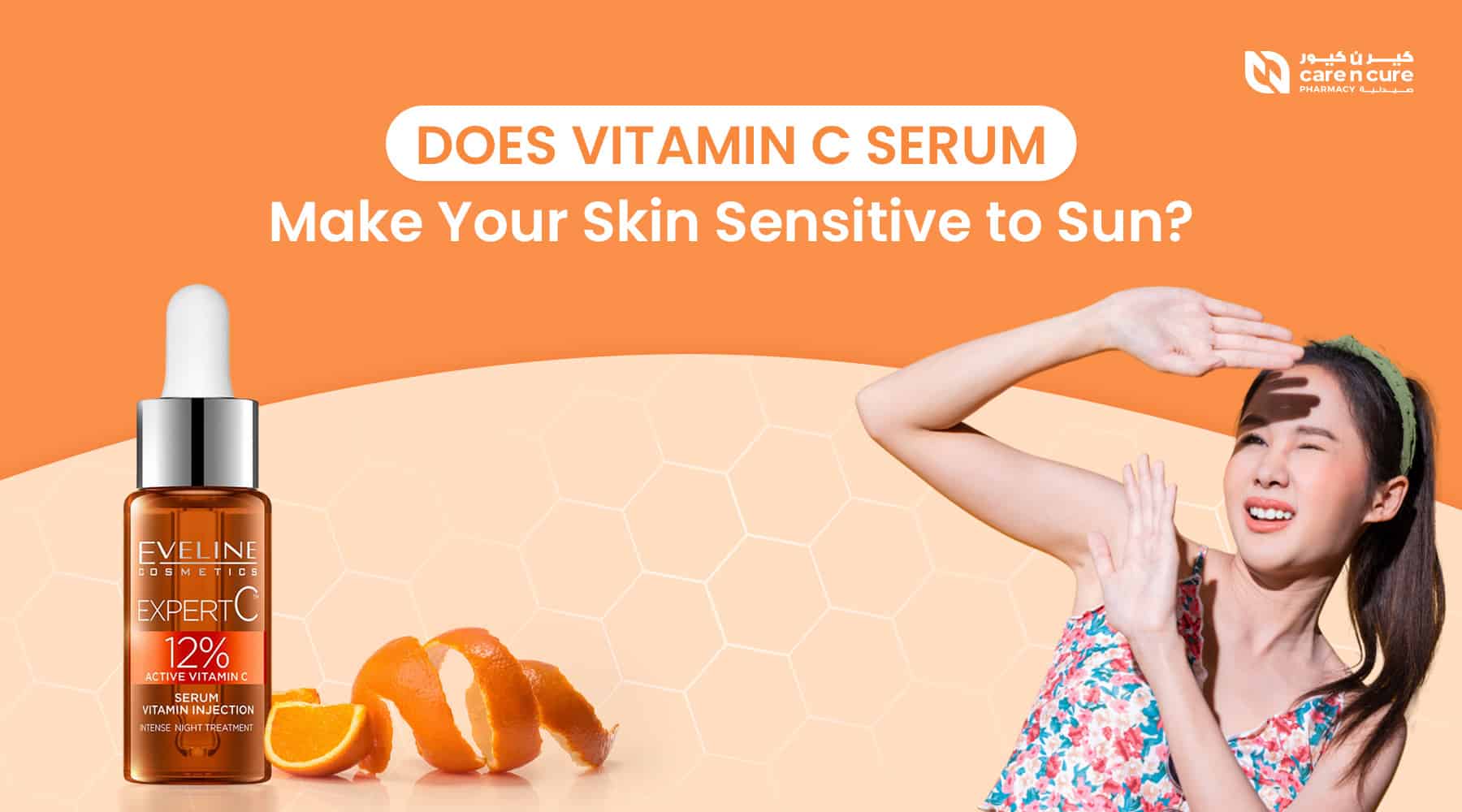 Does Vitamin C Serum Make Your Skin Sensitive to the Sun? Care n Cure