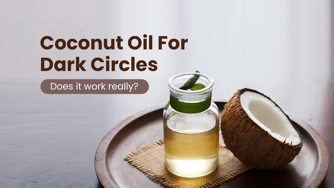 Coconut oil for dark circles