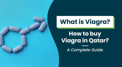 What is Viagra? How to buy Viagra in Qatar? A Complete Guide