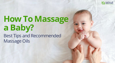 How To Massage a Baby? Best Tips and Recommended Massage Oils