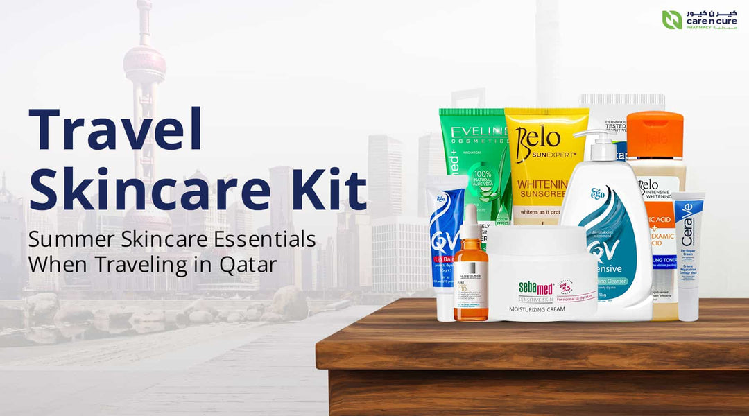 Travel Skincare Kit - Summer Skincare Essentials When Traveling in Qatar