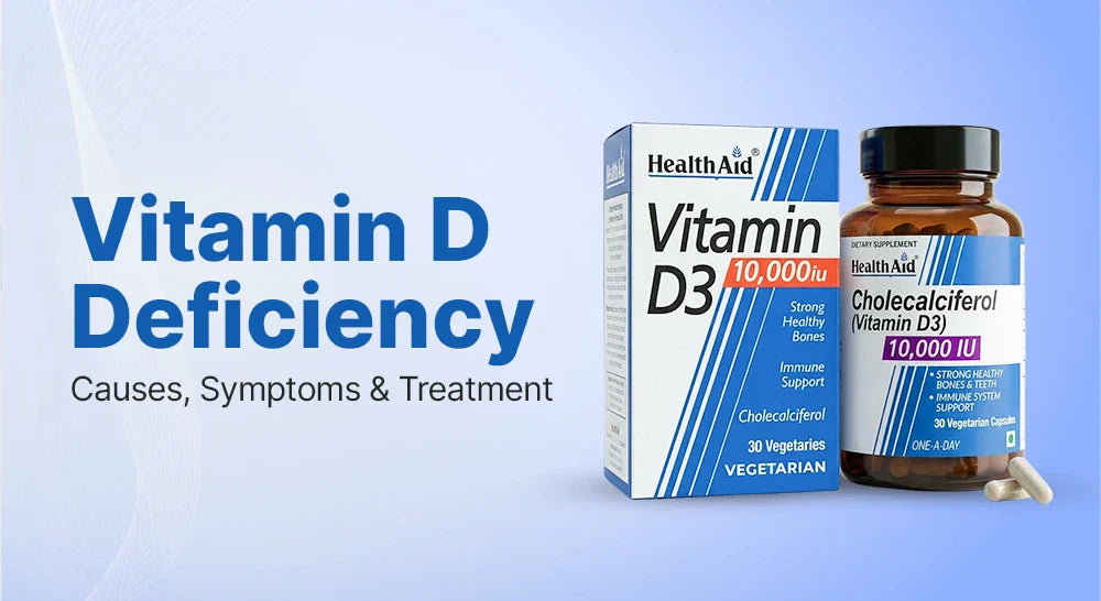 Vitamin D Deficiency: Causes, Symptoms & Treatment