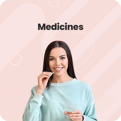 Medicines